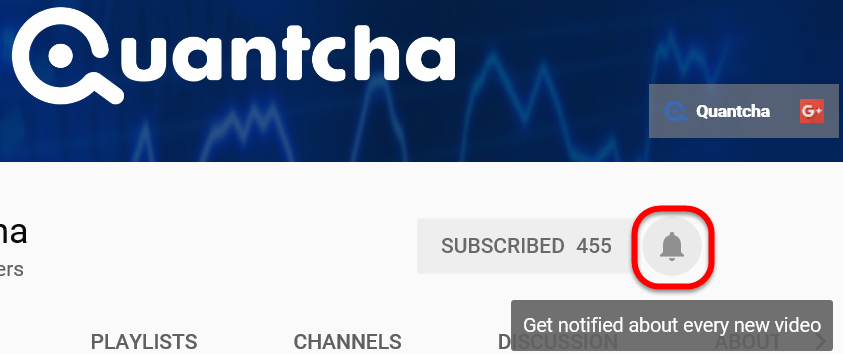 Turn on Quantcha YouTube Channel Notifications